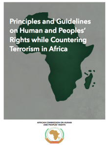 ACHPR Publishes Guidelines On Human Rights While Countering Terrorism ...